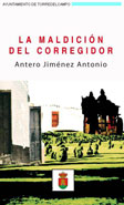 La maldici&oacute;n del corregidor