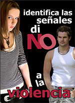 Identifica las Se&ntilde;ales Di No a la Violencia