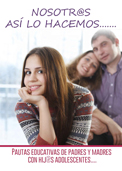 Gu&iacute;a de pautas educativas de padres y madres con hijos adolescentes