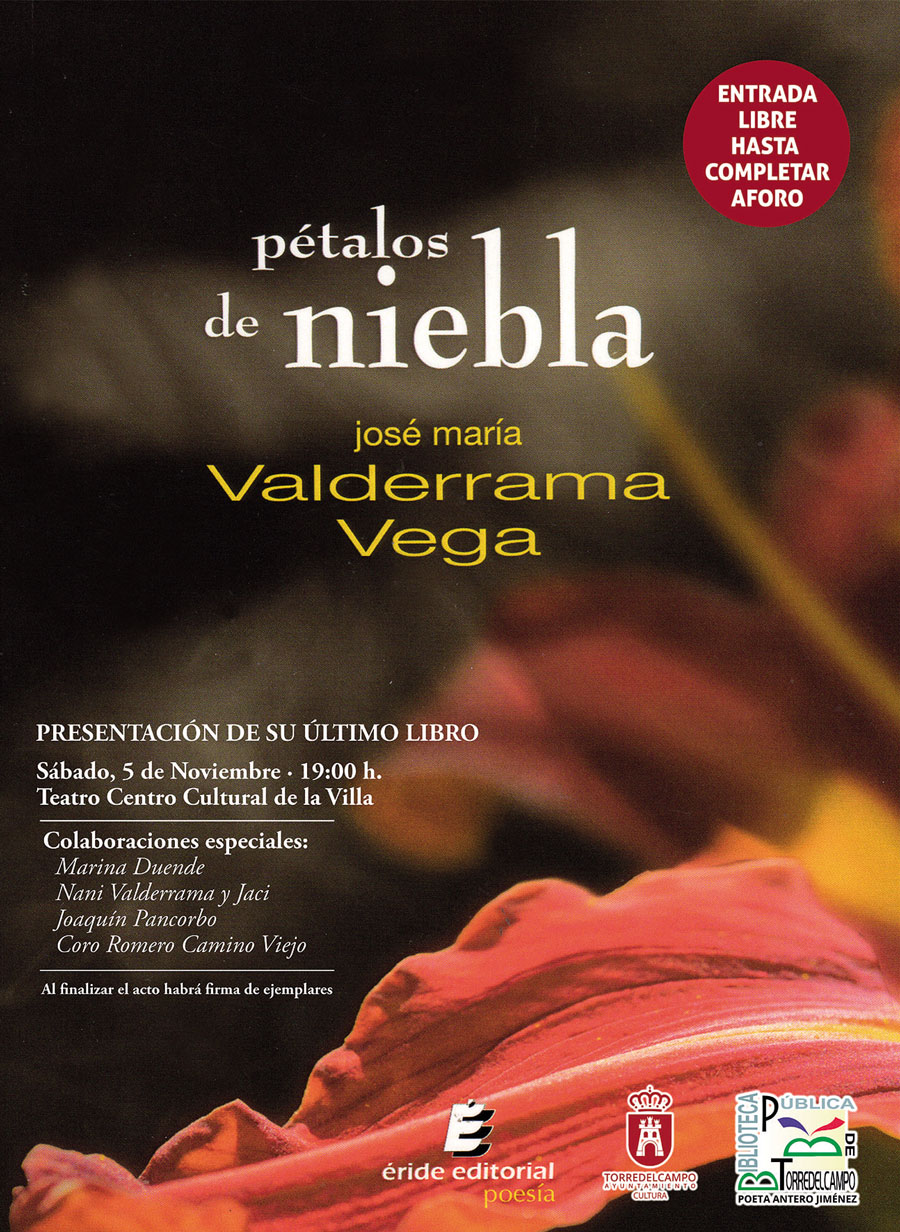 Presentación de libro "Pétalos de niebla" de J.M. Valderrama