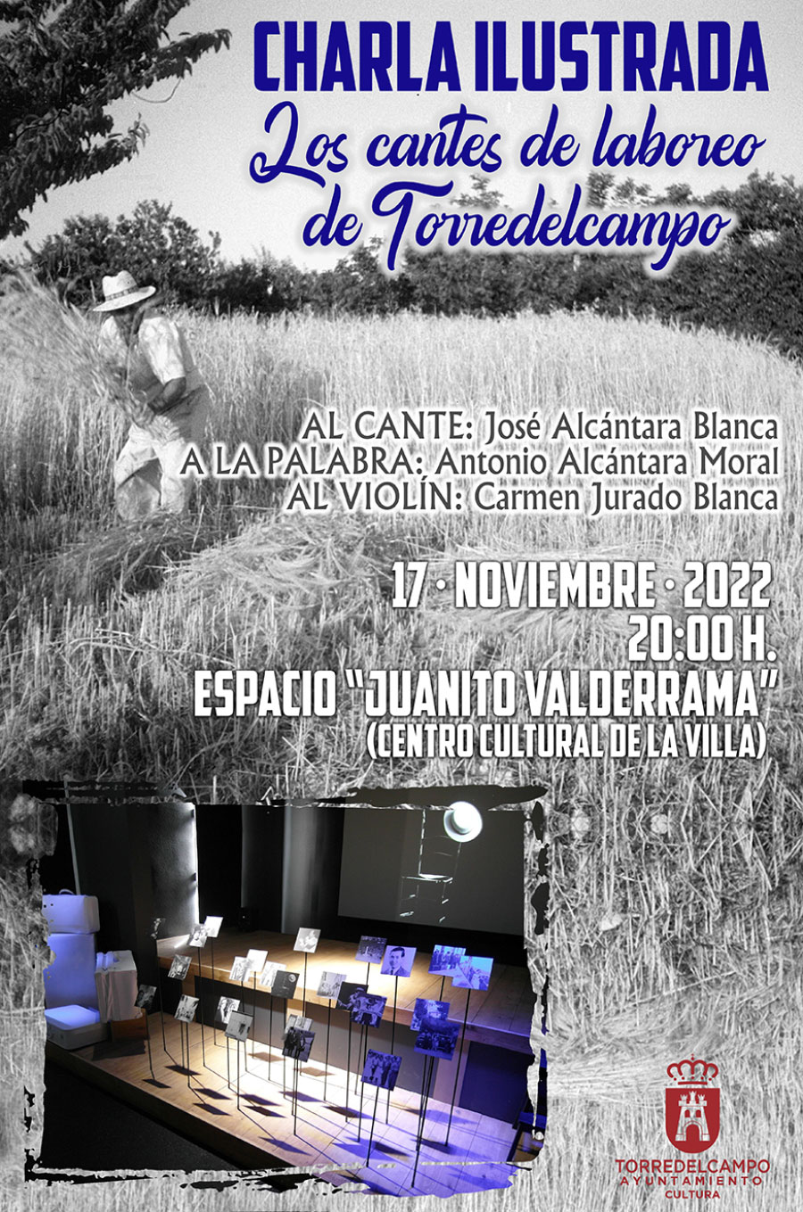 Charla ilustrada - Los cantes de laboreo de Torredelcampo
