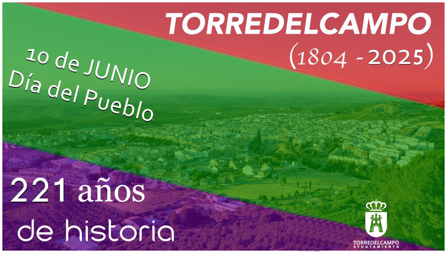 Torredelcampo, 221 años de Historia